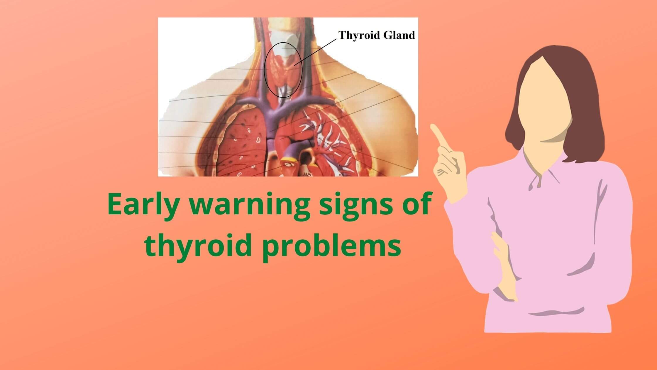 what are early warning signs of thyroid problems