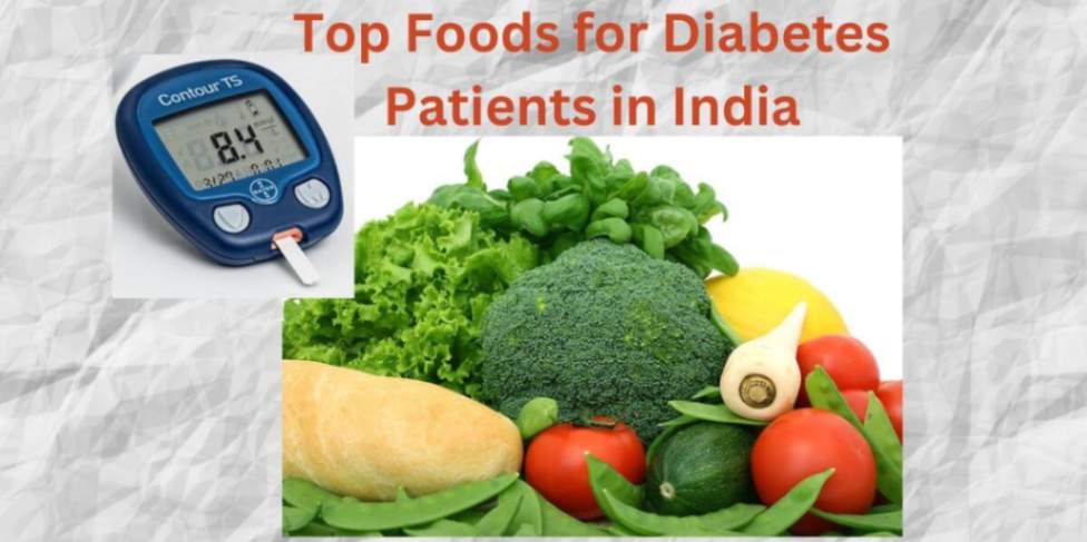 Foods for Diabetes Patients in India
